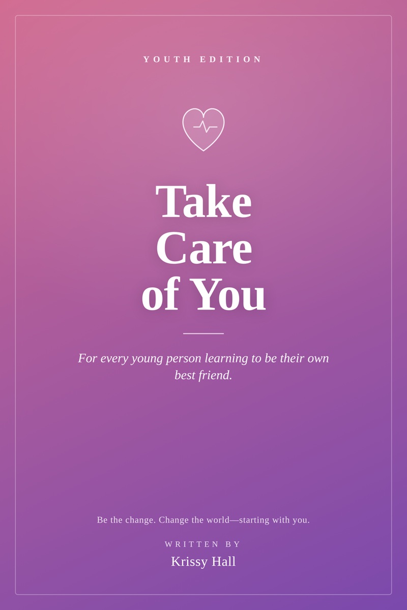 The cover of Take Care of You, Youth Edition