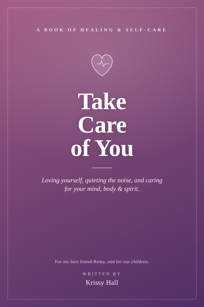 The cover of Take Care of You by Krissy Hall